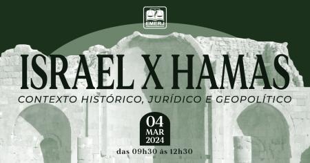 Imagem da notícia - “Israel X Hamas – Contexto histórico, jurídico e geopolítico” será tema de debate na EMERJ
