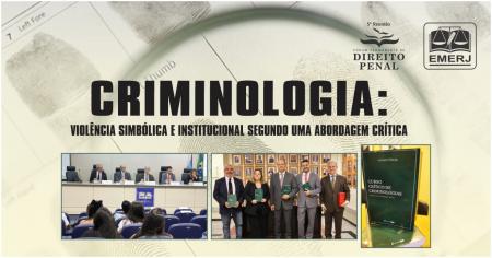 Foto: palestrantes da reunião promovida pelo Fórum Permanente de Direito Penal e livro lançado no evento.