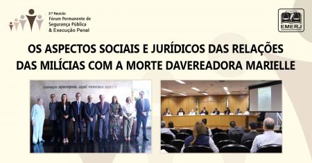 Foto: desembargador Alcides da Fonseca Neto, presidente do Fórum, e demais palestrantes em encontro sediado no TJRJ.