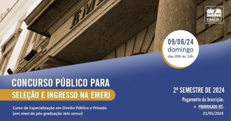 Foto: cartaz com informações sobre novo prazo de pagamento de inscrição do concurso público para seleção e ingresso na EMERJ.