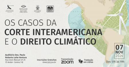 Foto: Cartaz com informações sobre o evento “Os casos da corte interamericana e o Direito Climático”