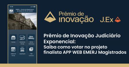 Foto: cartaz com informações da votação de como votar no projeto finalista APP WEB EMERJ MAGISTRADOS