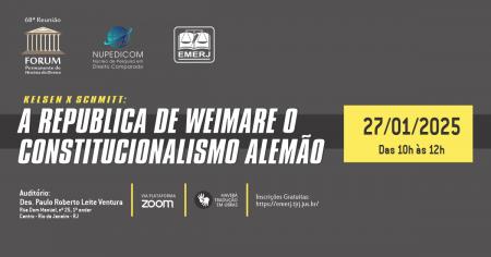 Foto: Cartaz com informações do evento “Kelsen X Schmidt: República de Weimar e o Constitucionalismo Alemão”