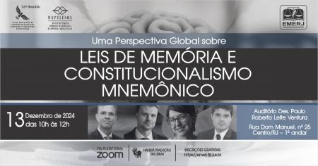 Foto: cartaz com informação “Uma Perspectiva Global sobre Leis de Memória e Constitucionalismo Mnemônico”.