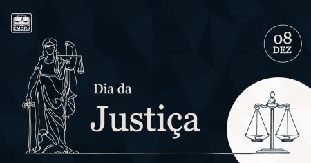 Foto: cartaz em comemoração ao dia da justiça. 