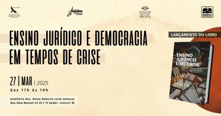 Foto:  Cartaz com informações do evento "Ensino Jurídico e Democracia em Tempos de Crise"