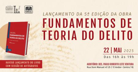 Foto: cartaz com informações do evento lançamento da 5ª edição da obra Fundamentos de Teoria do Delito