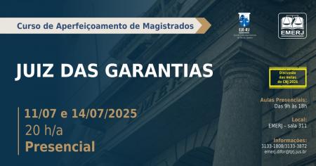 Foto: Cartaz com informações do curso de formação continuada Juiz das Garantias.