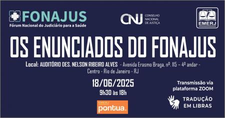 Foto: banner com informações do evento Os Enunciados do FONAJUS.