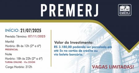 Foto:  Banner com informações do urso de Preparação para Ingresso na Escola da Magistratura do Estado do Rio de Janeiro (PREMERJ).