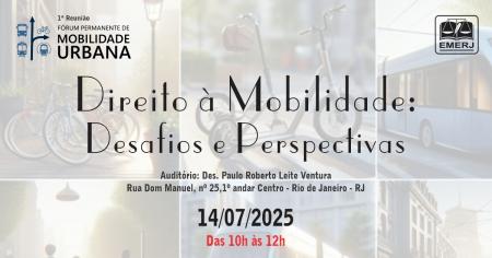 Imagem da notícia - Fórum Permanente de Mobilidade Urbana da EMERJ realizará sua primeira reunião