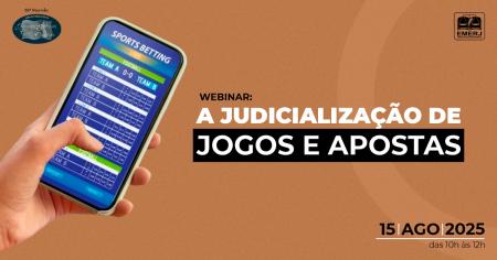 Imagem da notícia - A Judicialização de Jogos e Apostas será tema de webinar na EMERJ