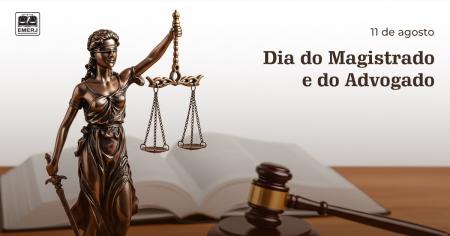 Imagem da notícia - Dia do Magistrado e do Advogado 