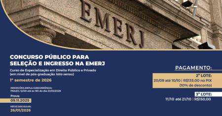 Imagem da notícia - EMERJ divulga edital do Concurso Público para Seleção e Ingresso no Curso de Especialização em Direito Público e Privado para o 1º semestre de 2026