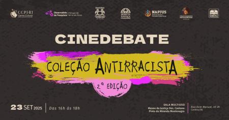 Imagem da notícia - EMERJ promoverá o encontro Cinedebate Coleção Antirracista – 2ª Edição