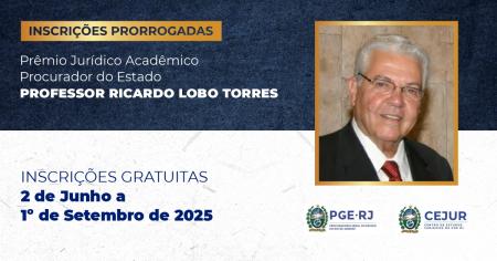 Imagem da notícia - I Concurso Prêmio Jurídico Acadêmico Professor Ricardo Lobo Torres está com inscrições abertas