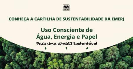 Foto: cartilha com orientações práticas para incentivar a adoção de hábitos sustentáveis no dia a dia do serviço público. 