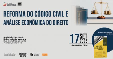Imagem da notícia - EMERJ promoverá encontro Reforma do Código Civil e Análise Econômica do Direito