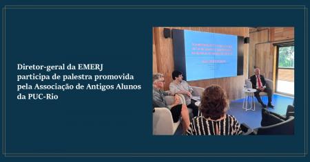 Foto: o diretor-geral da Escola da Magistratura do Estado do Rio de Janeiro (EMERJ), desembargador Cláudio Luís Braga dell'Orto durante palestra na Casa de Inovação da PUC-Rio..