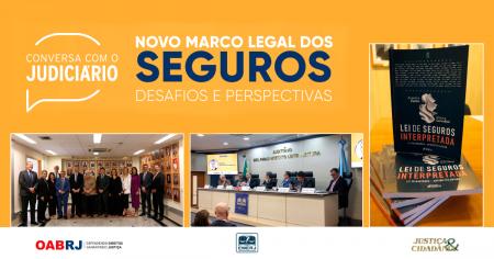 Foto: Participantes do evento Conversa com o Judiciário com o tema Novo Marco Legal dos Seguros: Desafios e Perspectivas,