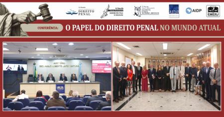 Foto: Participantes do primeiro da da Conferência: O Papel do Direito Penal no Mundo Atual.