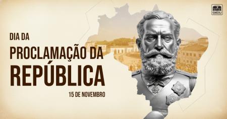 Foto: banner em celebração a Proclamação da República.