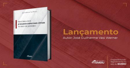 Foto: banner com a imagem da capa do livro História dos Juizados Especiais Cíveis no Rio de Janeiro