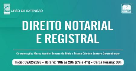 Foto: Cartaz com informações do curso de extensão Direito Notarial e Registral.