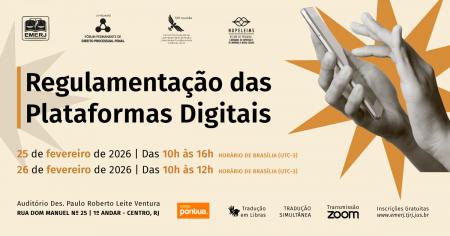 Imagem da notícia - Regulamentação das Plataformas Digitais será tema de evento na EMERJ