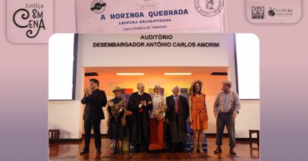 Imagem da notícia - Diretor-geral e secretário-geral da EMERJ participam de leitura dramatizada da peça A Moringa Quebrada, promovida pelo CCPJ-RJ