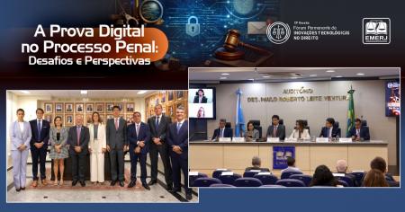 Imagem da notícia - EMERJ promove evento A Prova Digital no Processo Penal: Desafios e Perspectivas