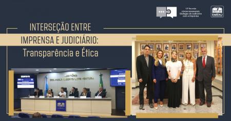 Imagem da notícia - EMERJ promove evento Interseção entre Imprensa e Judiciário: Transparência e Ética
