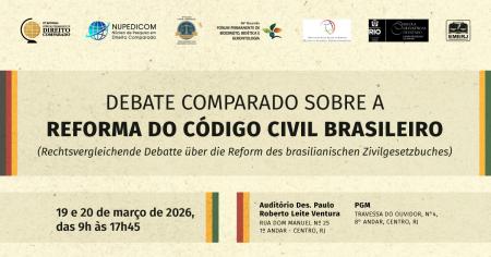 Imagem da notícia - EMERJ realizará Debate Comparado sobre a Reforma do Código Civil Brasileiro