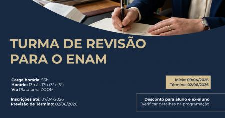 Imagem da notícia - Curso de revisão para o Exame Nacional da Magistratura (ENAM) está com inscrições abertas