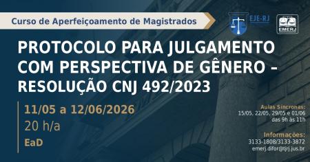 Imagem da notícia - EMERJ abre inscrições para o curso de formação continuada Protocolo para Julgamento com Perspectiva de Gênero - Resolução CNJ 492/2023