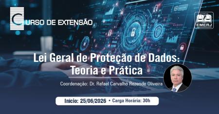 Imagem da notícia - EMERJ abre inscrições para o curso de extensão Lei Geral de Proteção de Dados: Teoria e Prática