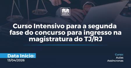 Imagem da notícia - EMERJ abre inscrições para curso intensivo para a segunda fase do concurso para ingresso na magistratura do TJRJ