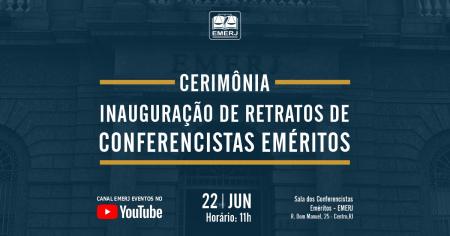 Imagem da notícia - EMERJ inaugurará retratos de seis personalidades na Galeria dos Conferencistas Eméritos