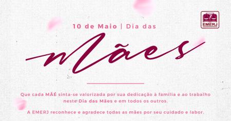 Imagem da notícia - EMERJ celebra o Dia das Mães