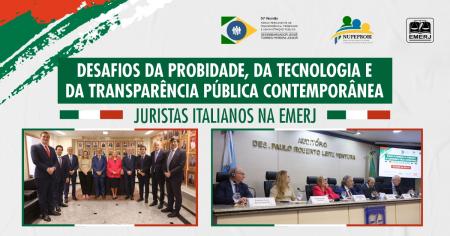 Imagem da notícia - EMERJ realiza o encontro Desafios da Probidade, da Tecnologia e da Transparência Pública Contemporânea – Juristas Italianos na EMERJ