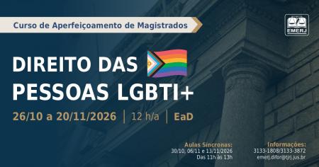 Imagem da notícia - EMERJ abre inscrições para o curso de formação continuada Direitos das Pessoas LGBTI+