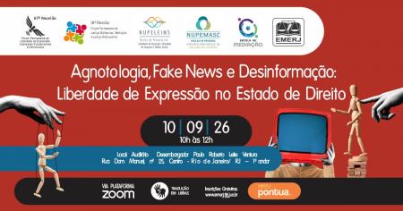 Imagem da notícia - EMERJ realizará o evento Agnotologia, Fake News e Desinformação: Liberdade de Expressão no Estado de Direito
