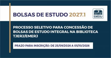 Imagem da notícia - EMERJ publica edital para concessão de bolsas de estudo na Biblioteca TJERJ/EMERJ para pesquisa de apoio aos magistrados do TJRJ