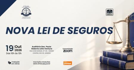 Imagem da notícia - EMERJ realizará o evento “Nova Lei de Seguros”