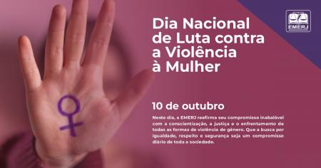 Imagem da notícia - EMERJ celebra o Dia Nacional de Luta contra a Violência à Mulher