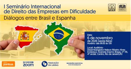 Imagem da notícia - EMERJ realizará o “I Seminário Internacional de Direito das Empresas em Dificuldade — Diálogos entre Brasil e Espanha”