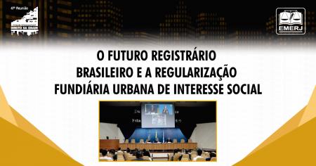 Imagem da notícia - EMERJ lança livros sobre Direito da Cidade em evento de Regularização Fundiária Urbana