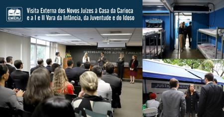 Imagem da notícia - Novos juízes conhecem a Casa da Carioca e a I e II Vara da Infância, da Juventude e do Idoso