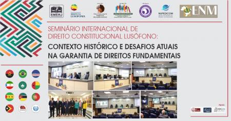 Imagem da notícia - Segundo dia do Seminário Internacional de Direito Constitucional Lusófono homenageia Luiz Gama e Esperança Garcia