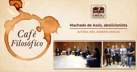 Imagem da notícia - EMERJ promove roda de conversa sobre o livro “Machado de Assis, abolicionista” 